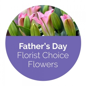 Fathers Day Florist Choice